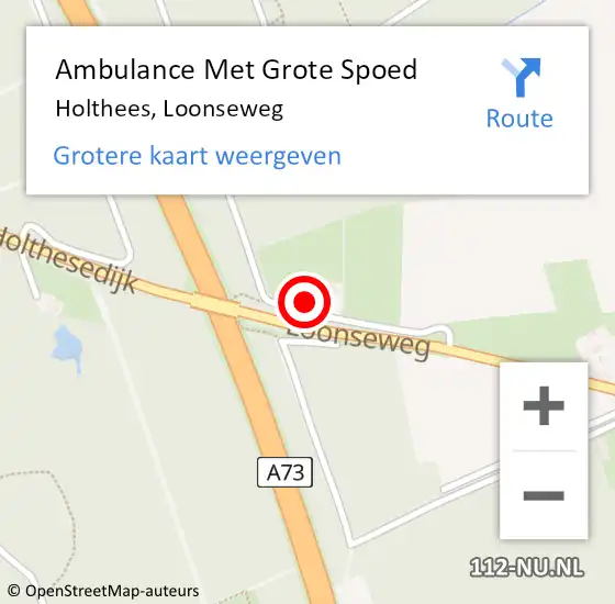 Locatie op kaart van de 112 melding: Ambulance Met Grote Spoed Naar Holthees, Loonseweg op 8 december 2013 14:29