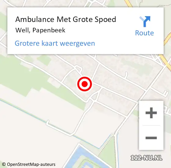 Locatie op kaart van de 112 melding: Ambulance Met Grote Spoed Naar Well, Papenbeek op 15 maart 2016 17:37