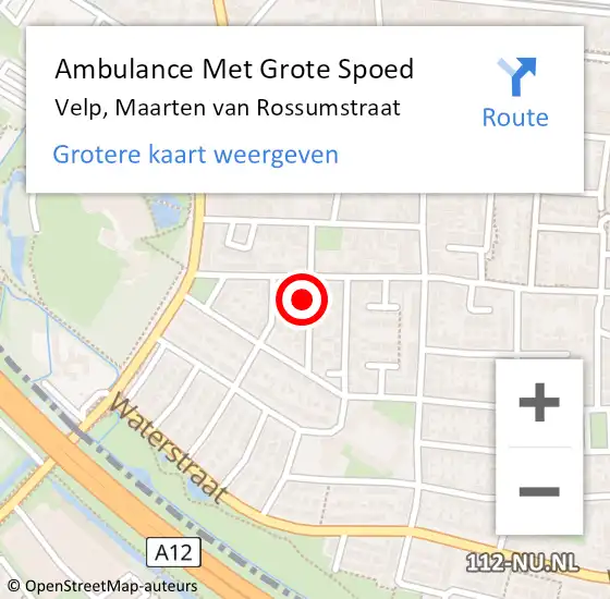 Locatie op kaart van de 112 melding: Ambulance Met Grote Spoed Naar Velp, Maarten van Rossumstraat op 29 maart 2016 20:55