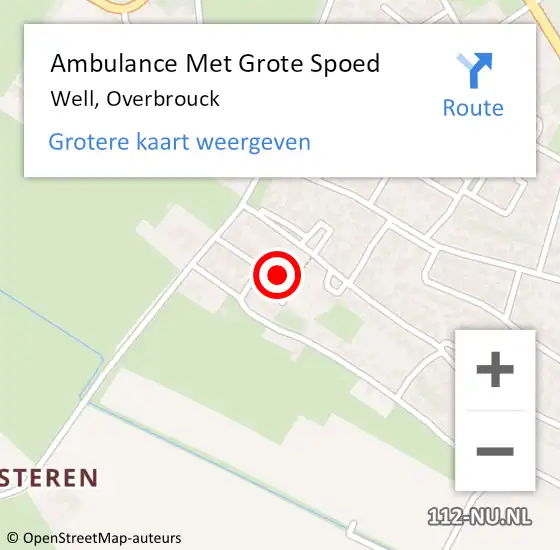 Locatie op kaart van de 112 melding: Ambulance Met Grote Spoed Naar Well, Overbrouck op 2 april 2016 09:25