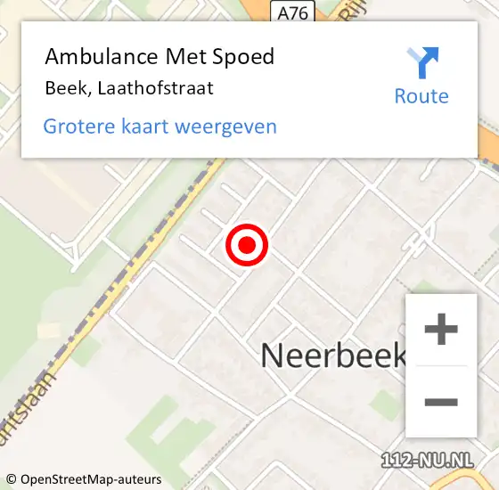 Locatie op kaart van de 112 melding: Ambulance Met Spoed Naar Beek, Laathofstraat op 11 december 2013 01:25