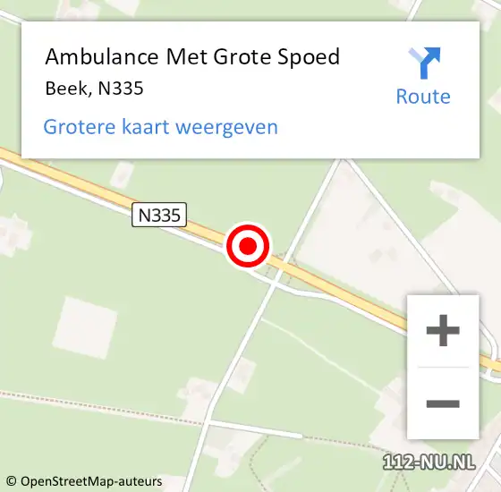 Locatie op kaart van de 112 melding: Ambulance Met Grote Spoed Naar Beek, N335 op 5 april 2016 16:42