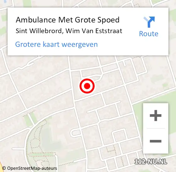 Locatie op kaart van de 112 melding: Ambulance Met Grote Spoed Naar Sint Willebrord, Wim Van Eststraat op 12 december 2013 01:57