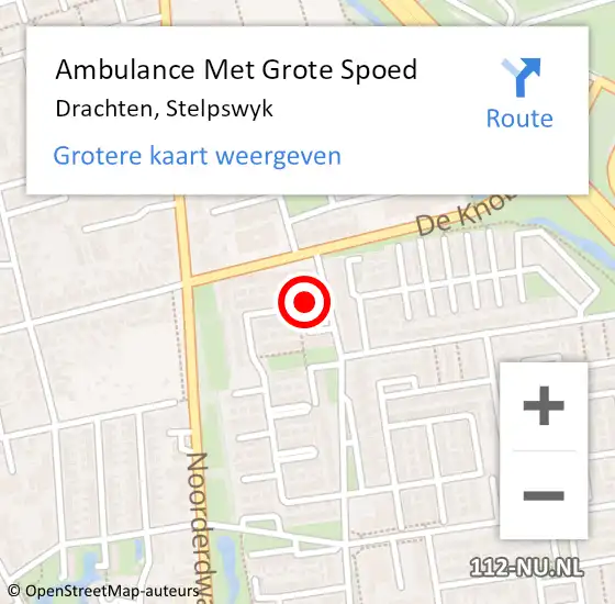 Locatie op kaart van de 112 melding: Ambulance Met Grote Spoed Naar Drachten, Stelpswyk op 1 mei 2016 07:42