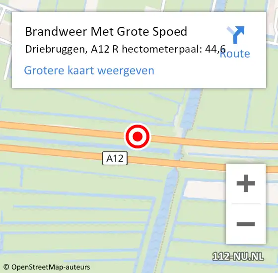 Locatie op kaart van de 112 melding: Brandweer Met Grote Spoed Naar Driebruggen, A12 L hectometerpaal: 43,0 op 4 mei 2016 16:06