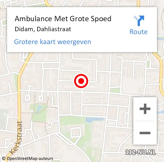 Locatie op kaart van de 112 melding: Ambulance Met Grote Spoed Naar Didam, Dahliastraat op 14 december 2013 01:40