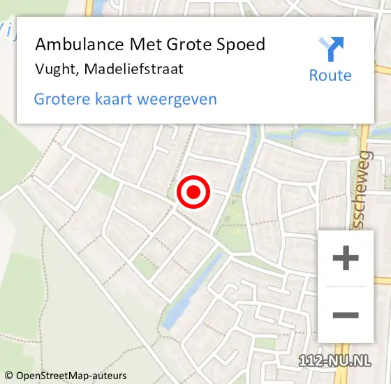 Locatie op kaart van de 112 melding: Ambulance Met Grote Spoed Naar Vught, Madeliefstraat op 6 mei 2016 23:44