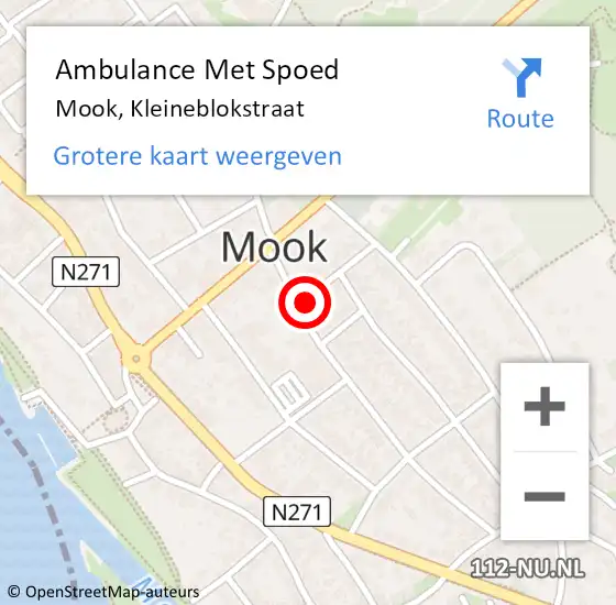 Locatie op kaart van de 112 melding: Ambulance Met Spoed Naar Mook, Kleineblokstraat op 8 mei 2016 21:47