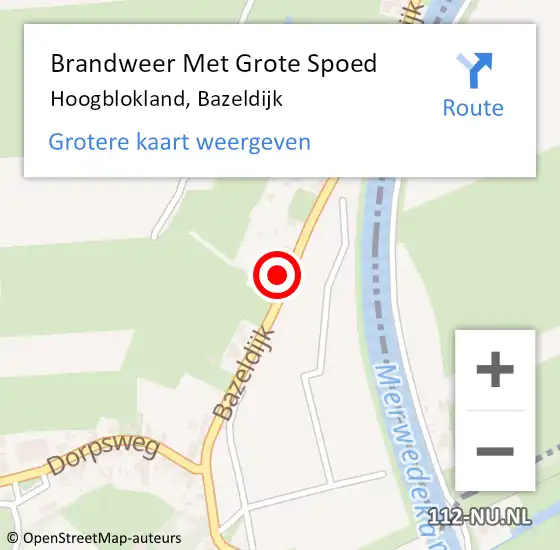 Locatie op kaart van de 112 melding: Brandweer Met Grote Spoed Naar Hoogblokland, Bazeldijk op 13 mei 2016 06:55