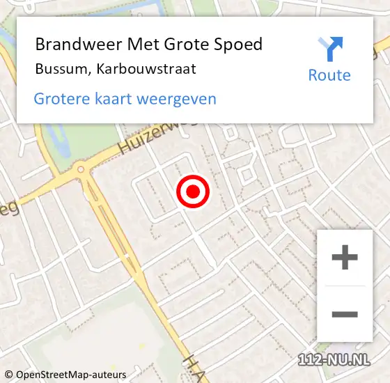 Locatie op kaart van de 112 melding: Brandweer Met Grote Spoed Naar Bussum, Karbouwstraat op 14 mei 2016 12:30