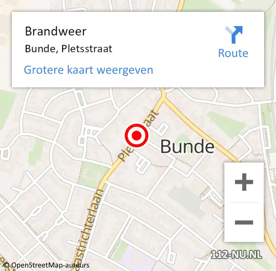 Locatie op kaart van de 112 melding: Brandweer Bunde, Pletsstraat op 16 mei 2016 08:26