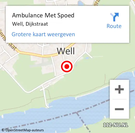 Locatie op kaart van de 112 melding: Ambulance Met Spoed Naar Well, Dijkstraat op 19 mei 2016 15:55