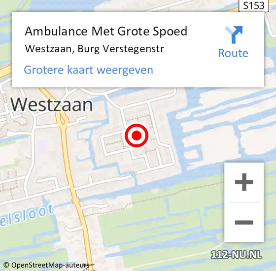 Locatie op kaart van de 112 melding: Ambulance Met Grote Spoed Naar Westzaan, Burg Verstegenstr op 20 mei 2016 10:02