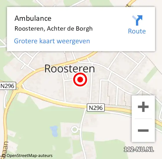 Locatie op kaart van de 112 melding: Ambulance Roosteren, Achter de Borgh op 22 mei 2016 11:22