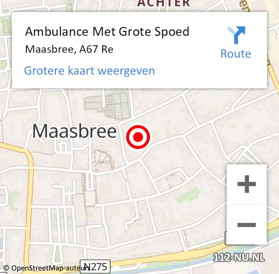 Locatie op kaart van de 112 melding: Ambulance Met Grote Spoed Naar Maasbree, A67 Re op 24 mei 2016 12:55