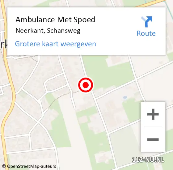 Locatie op kaart van de 112 melding: Ambulance Met Spoed Naar Neerkant, Schansweg op 28 mei 2016 06:08