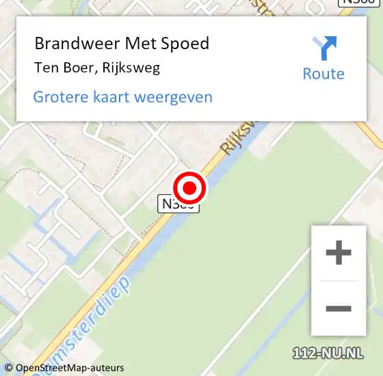 Locatie op kaart van de 112 melding: Brandweer Met Spoed Naar Ten Boer, Rijksweg op 28 mei 2016 17:23