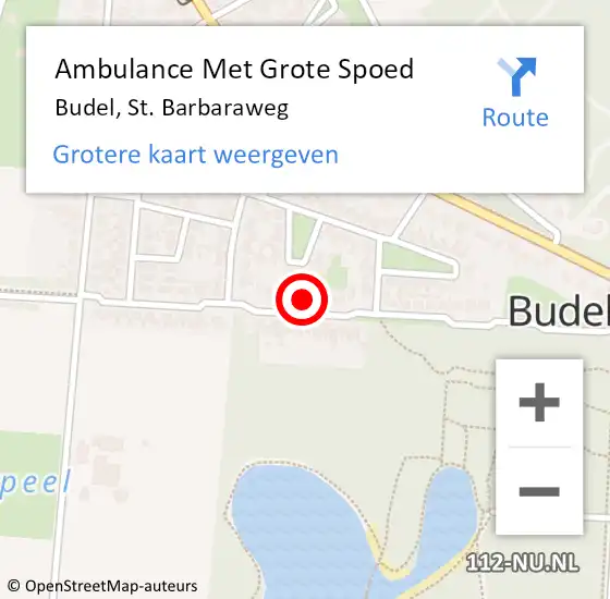 Locatie op kaart van de 112 melding: Ambulance Met Grote Spoed Naar Budel, St. Barbaraweg op 31 mei 2016 17:54