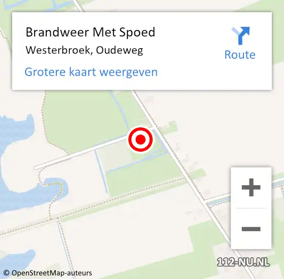 Locatie op kaart van de 112 melding: Brandweer Met Spoed Naar Westerbroek, Oudeweg op 6 juni 2016 20:01