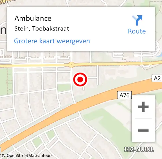 Locatie op kaart van de 112 melding: Ambulance Stein, Toebakstraat op 17 december 2013 14:33