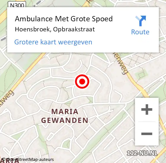 Locatie op kaart van de 112 melding: Ambulance Met Grote Spoed Naar Hoensbroek, Opbraakstraat op 17 december 2013 16:44