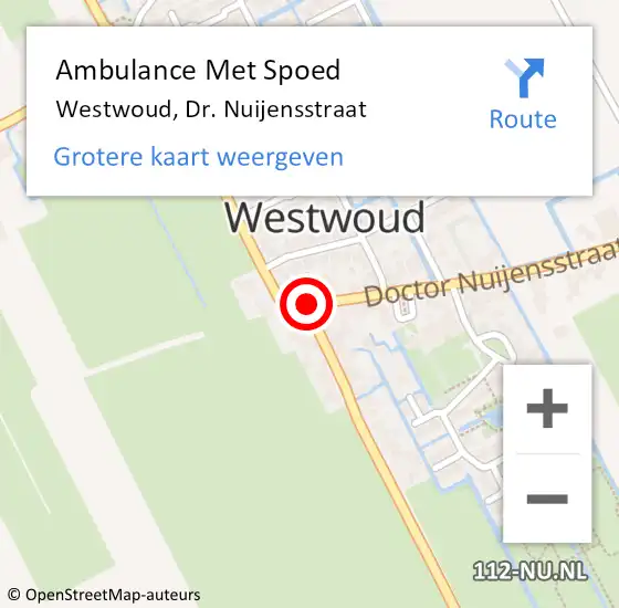 Locatie op kaart van de 112 melding: Ambulance Met Spoed Naar Westwoud, Dr. Nuijensstraat op 17 december 2013 17:25