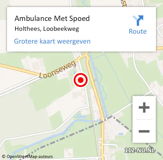 Locatie op kaart van de 112 melding: Ambulance Met Spoed Naar Holthees, Loobeekweg op 16 juni 2016 16:49