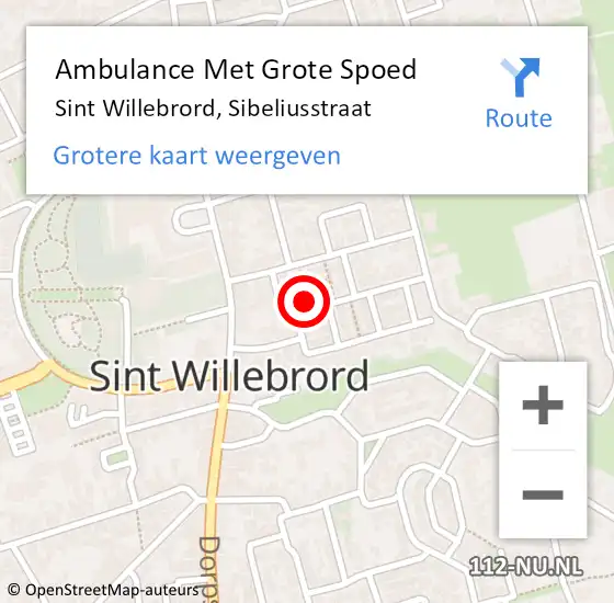 Locatie op kaart van de 112 melding: Ambulance Met Grote Spoed Naar Sint Willebrord, Sibeliusstraat op 20 juni 2016 05:42