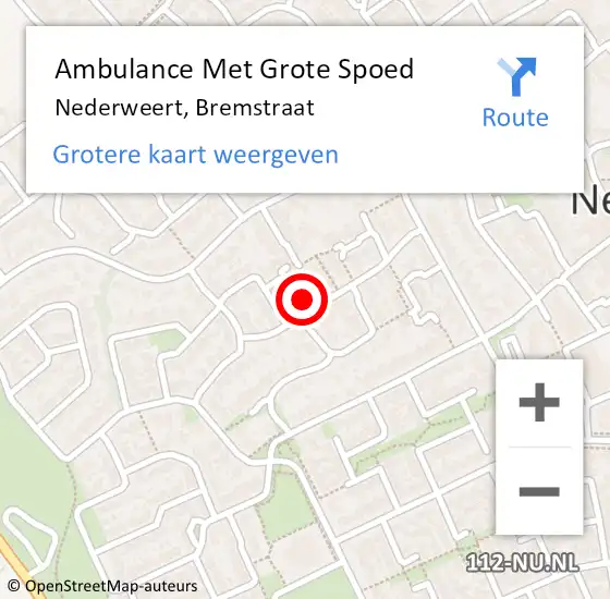 Locatie op kaart van de 112 melding: Ambulance Met Grote Spoed Naar Nederweert, Bremstraat op 18 december 2013 18:45