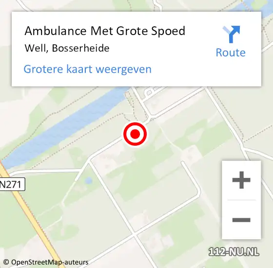 Locatie op kaart van de 112 melding: Ambulance Met Grote Spoed Naar Well, Bosserheide op 21 juni 2016 21:49