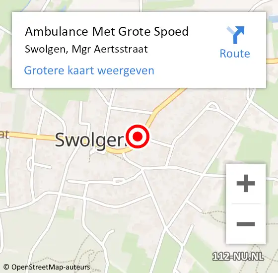 Locatie op kaart van de 112 melding: Ambulance Met Grote Spoed Naar Swolgen, Mgr Aertsstraat op 19 december 2013 09:38