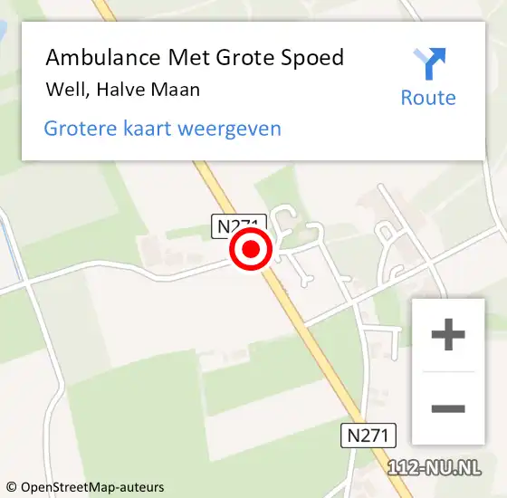 Locatie op kaart van de 112 melding: Ambulance Met Grote Spoed Naar Well, Halve Maan op 25 juni 2016 12:06