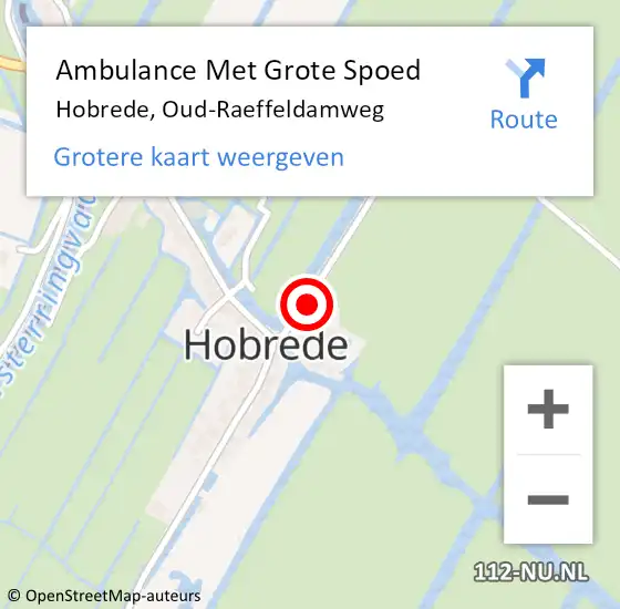 Locatie op kaart van de 112 melding: Ambulance Met Grote Spoed Naar Hobrede, Oud-Raeffeldamweg op 25 juni 2016 20:21