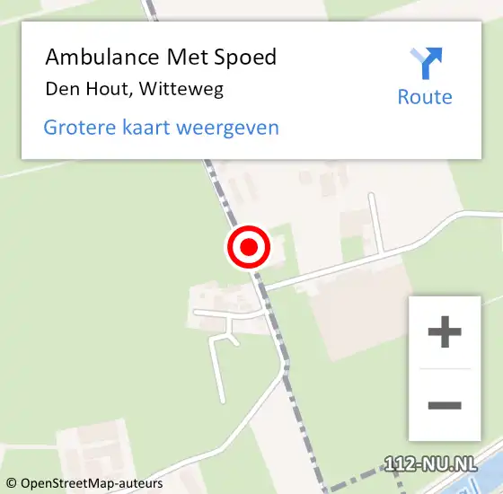 Locatie op kaart van de 112 melding: Ambulance Met Spoed Naar Den Hout, Witteweg op 19 december 2013 12:33