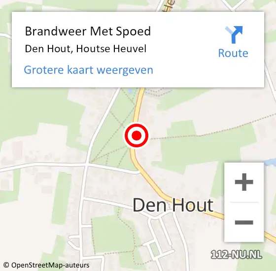 Locatie op kaart van de 112 melding: Brandweer Met Spoed Naar Den Hout, Houtse Heuvel op 28 juni 2016 18:54