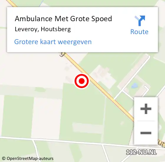 Locatie op kaart van de 112 melding: Ambulance Met Grote Spoed Naar Leveroy, Houtsberg op 30 juni 2016 09:48