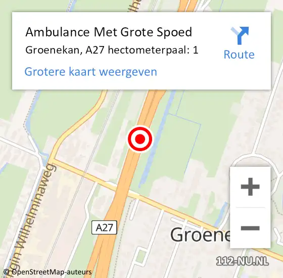 Locatie op kaart van de 112 melding: Ambulance Met Grote Spoed Naar Groenekan, A27 R op 7 juli 2016 18:24