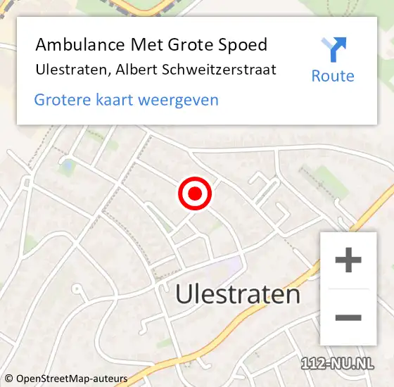 Locatie op kaart van de 112 melding: Ambulance Met Grote Spoed Naar Ulestraten, Albert Schweitzerstraat op 20 december 2013 16:49