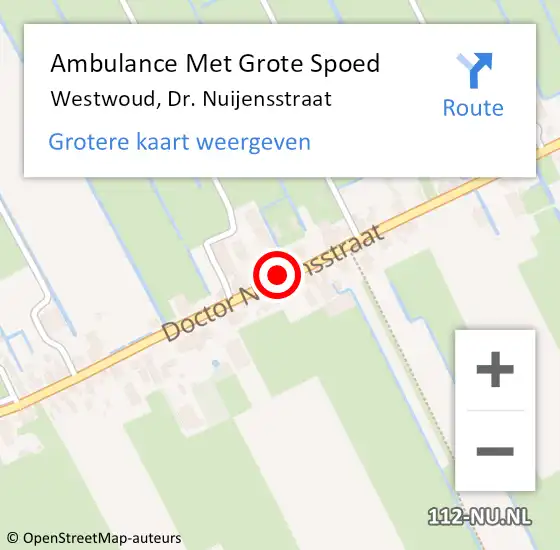 Locatie op kaart van de 112 melding: Ambulance Met Grote Spoed Naar Westwoud, Dr. Nuijensstraat op 15 juli 2016 09:23