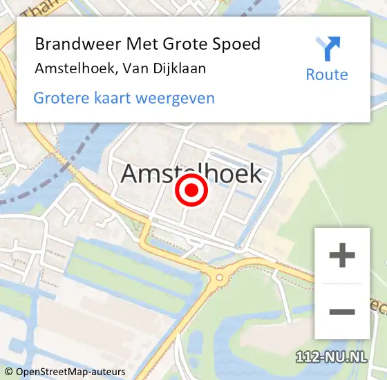 Locatie op kaart van de 112 melding: Brandweer Met Grote Spoed Naar Amstelhoek, Van Dijklaan op 19 juli 2016 06:23