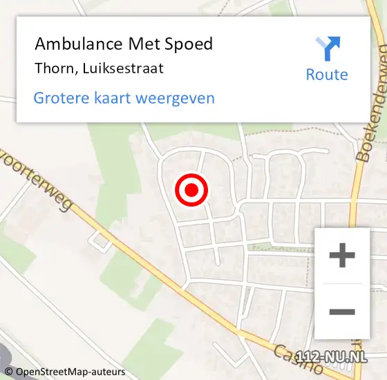 Locatie op kaart van de 112 melding: Ambulance Met Spoed Naar Thorn, Luiksestraat op 22 december 2013 03:31