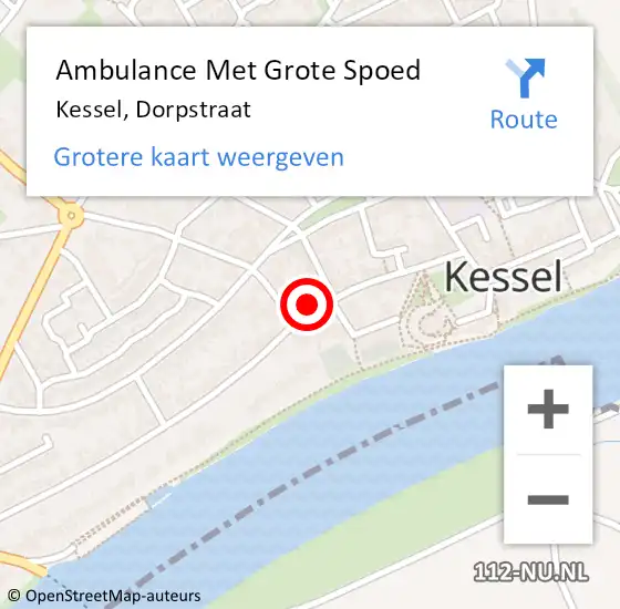 Locatie op kaart van de 112 melding: Ambulance Met Grote Spoed Naar Kessel, Dorpstraat op 22 december 2013 13:47