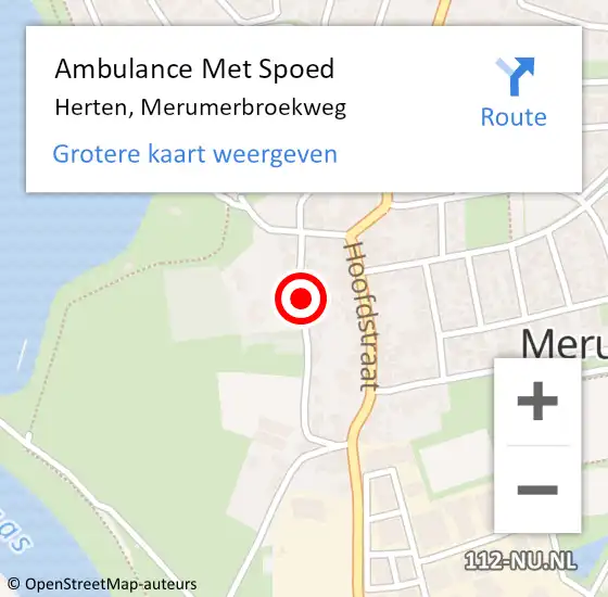 Locatie op kaart van de 112 melding: Ambulance Met Spoed Naar Herten, Merumerbroekweg op 27 juli 2016 03:05