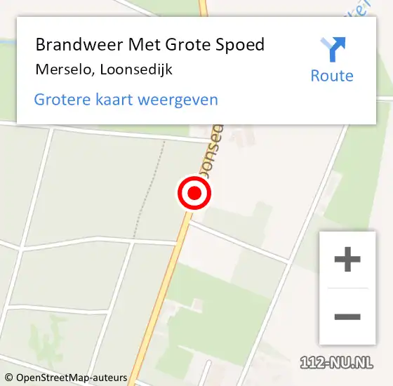 Locatie op kaart van de 112 melding: Brandweer Met Grote Spoed Naar Merselo, Loonsedijk op 28 juli 2016 06:21