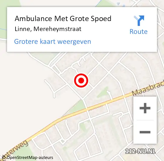 Locatie op kaart van de 112 melding: Ambulance Met Grote Spoed Naar Linne, Mereheymstraat op 22 december 2013 20:16