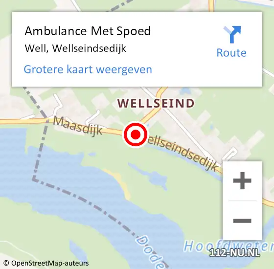 Locatie op kaart van de 112 melding: Ambulance Met Spoed Naar Well, Wellseindsedijk op 22 december 2013 21:38