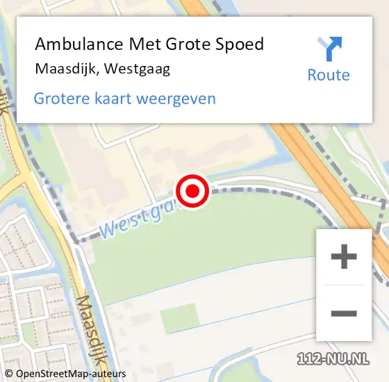 Locatie op kaart van de 112 melding: Ambulance Met Grote Spoed Naar Maasdijk, Westgaag op 4 augustus 2016 00:23