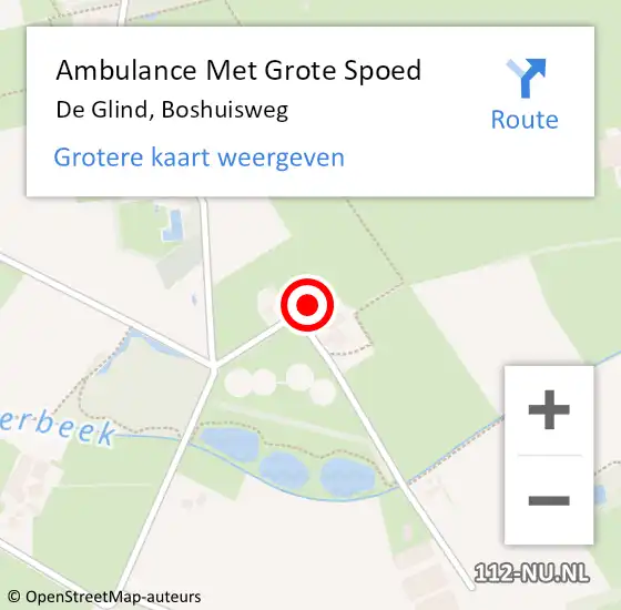 Locatie op kaart van de 112 melding: Ambulance Met Grote Spoed Naar De Glind, Boshuisweg op 4 augustus 2016 23:08