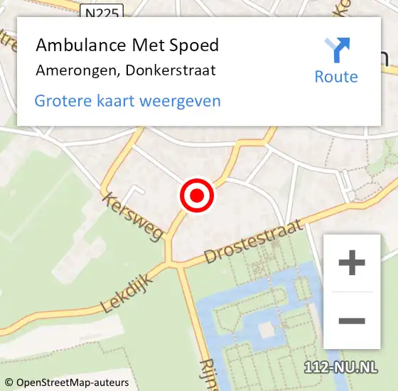 Locatie op kaart van de 112 melding: Ambulance Met Spoed Naar Amerongen, Donkerstraat op 7 augustus 2016 09:51