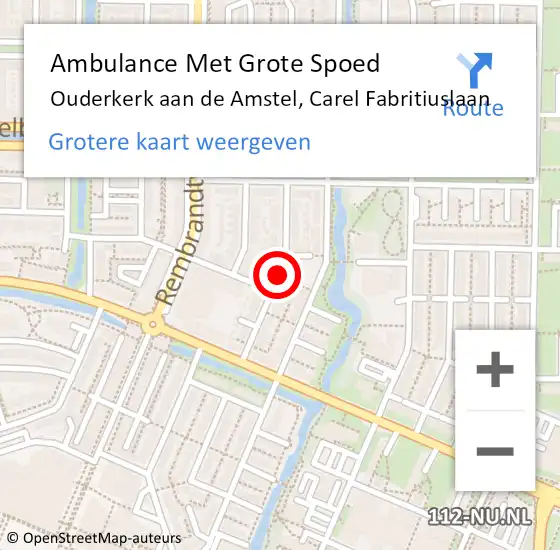 Locatie op kaart van de 112 melding: Ambulance Met Grote Spoed Naar Ouderkerk aan de Amstel, Carel Fabritiuslaan op 14 augustus 2016 17:32